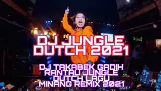 Download lagu dj takabek gadih rantau || jungle dutch 2021 mp3