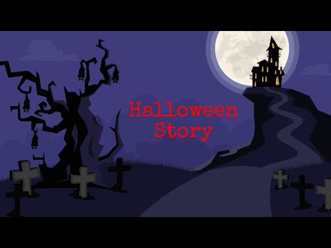 Halloween Story