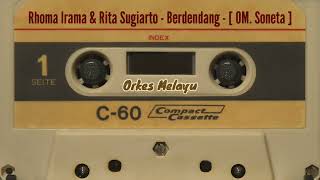 Download lagu Rhoma Irama & Rita Sugiarto - Berdendang - [ OM. Soneta ] mp3