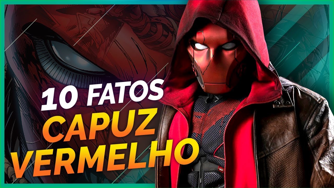 10 FATOS SOBRE O CAPUZ VERMELHO