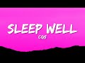 CG5 - Sleep Well (Lyrics)