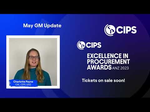 CIPS ANZ GM Update - May 2023