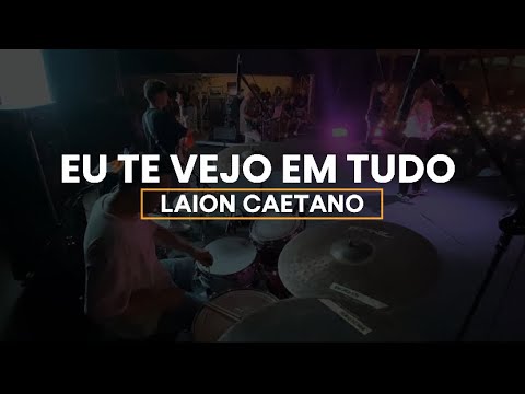 Laion Caetano Ao Vivo / Eu te vejo em tudo - Julliany Souza