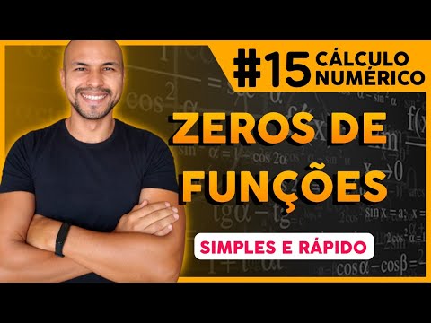 #15 - Zeros de Funções (Simples e Rápido!)