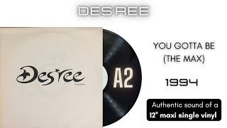 Des'ree - You Gotta Be (The Max) [12'' maxi single]