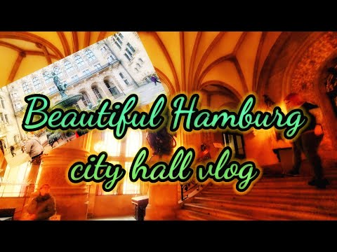 Beautiful Hamburg city hall vlog | Heritage building Hamburg