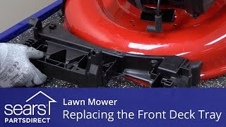 Replacing the Front Deck Tray on a Lawn Mower