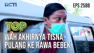 Download lagu TUKANG OJEK PENGKOLAN - Wah Akhirnya Tisna Pulang Ke Rawa Bebek mp3