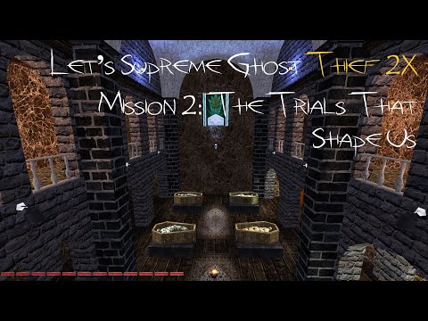 Let's Supreme Ghost Thief 2X - Mission 2: The Trials That Shape Us