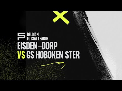 Eisden-dorp - GS Hoboken Ster | Belgian Futsal League