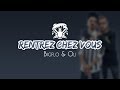 Bigflo & Oli - Rentrez chez vous (Lyrics) Bigflo & Oli - Rentrez chez vous (Lyrics)