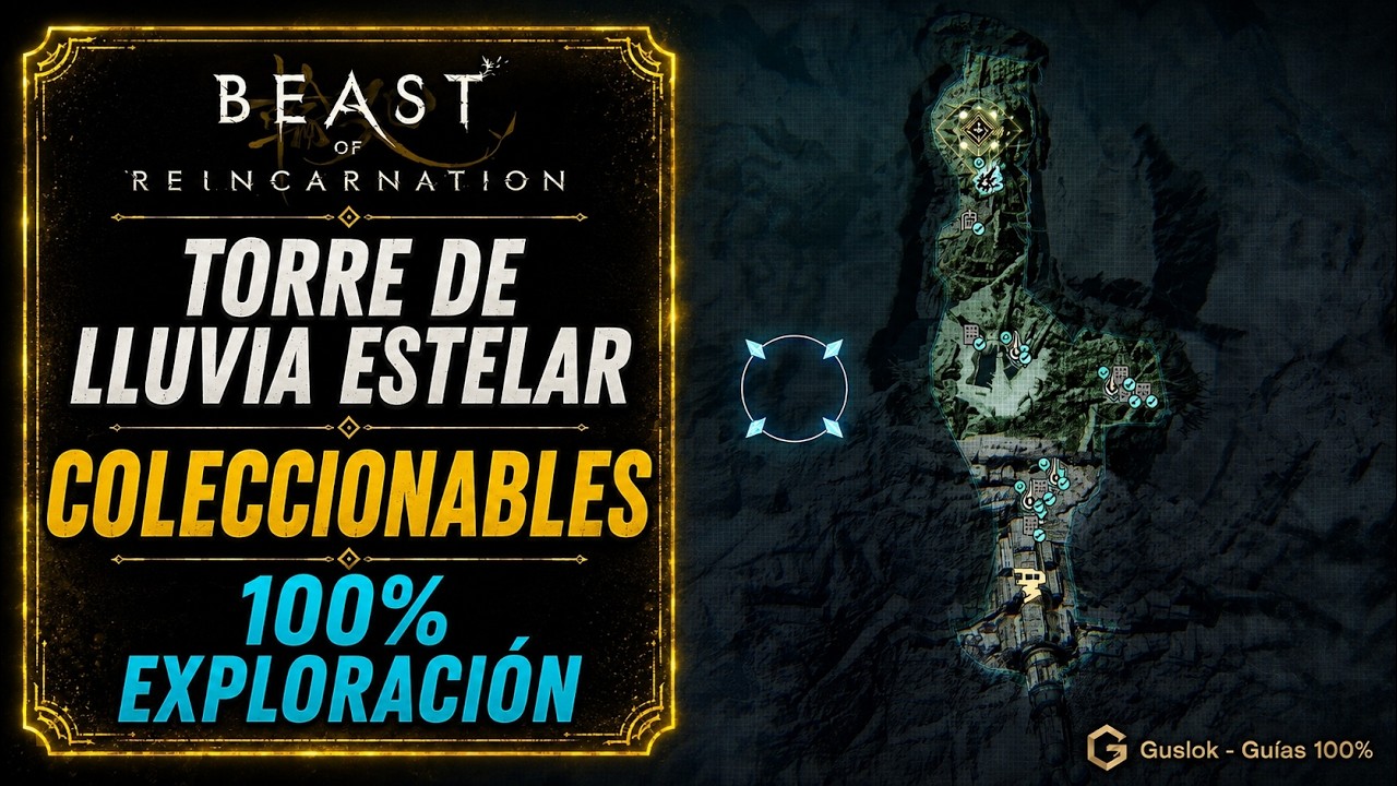 Torre de Lluvia Estelar Todos los Coleccionables | Beast of Reincarnation Torre de Lluvia Estelar Todos los Coleccionables | Beast of Reincarnation