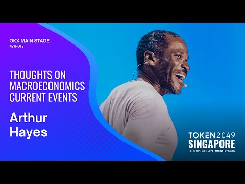 Thoughts on Macroeconomics Current Events - TOKEN2049 Singapore 2024