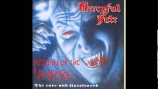 Mercyful Fate - Return Of The Vampire (Kharma Studio Version 1981)