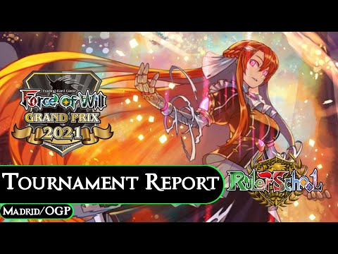 Madrid GP & Carta Magica OGP Tournament Report - Force of Will (TCG)