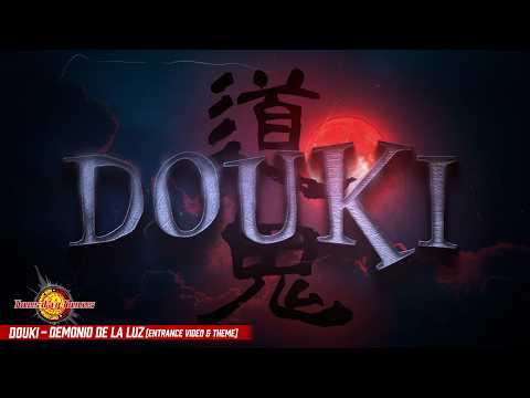 DOUKI / Demonio de la luna (Entrance Video & Theme)