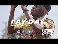 PAY DAY By Afande Kerekere