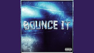 Cover art for BOUNCE IT