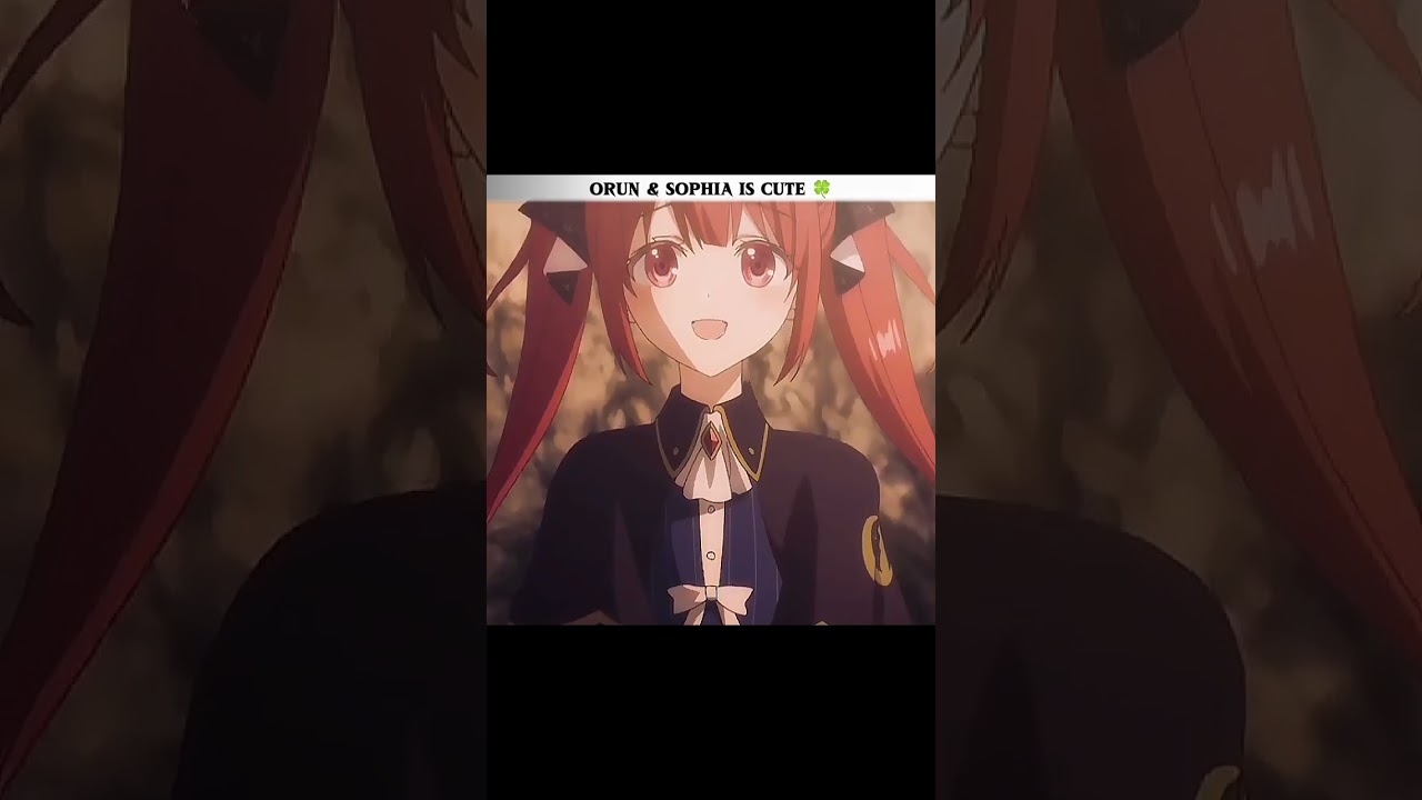 Orun & Sophia is so cute Couple Jack of all trades party of none #short amv #anime