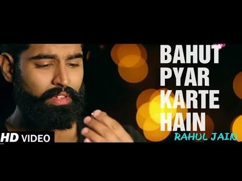 download lagu mp3 mp4 Bahut Pyar Karte Hain Male New Version, download lagu Bahut Pyar Karte Hain Male New Version gratis, unduh video klip Download Bahut Pyar Karte Hain Male New Version Mp3 dan Mp4 Full Gratis