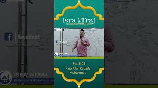 Download lagu Kata Allah Kepada Muhammad-Isra' MI'raj || Ustadz Iswardi Sag., mp3