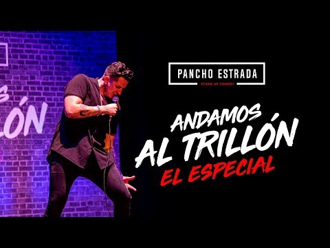 ANDAMOS AL TRILLÓN (El especial)