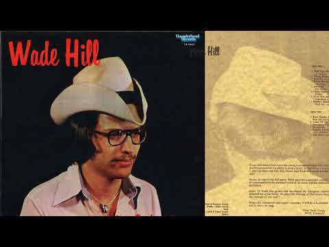 Wade Hill- Three Women To Every Man