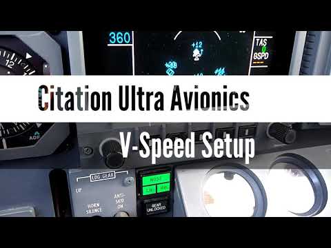 Citation Ultra Avionics - V-Speed Setup