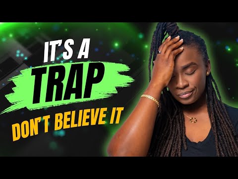 She says, ‘Do whatever you want’? It’s a trap! Here’s why