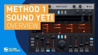 Video thumbnail for Method 1 by Sound Yeti | Overview Tutorial & Review of Key Features & Presets by Plugin Boutique