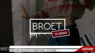 Sam Gellaitry x Connor Pearson - Ess