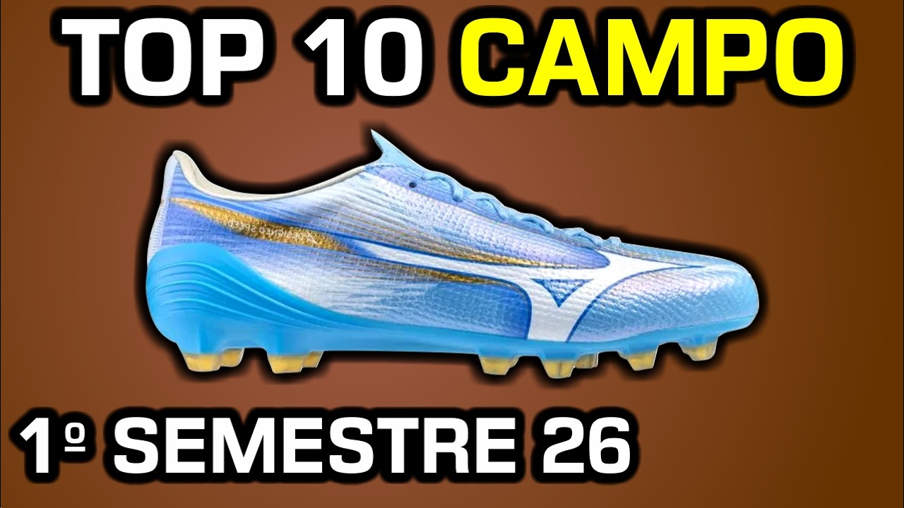 TOP 10 melhores chuteiras CAMPO de 2026 (1º SEMESTRE) - Canal Camisas e Chuteiras