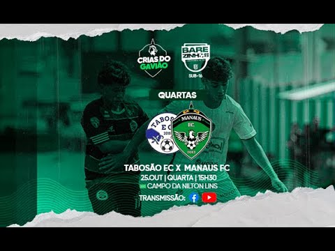 Tabosão x Manaus FC - Amazonense sub-16