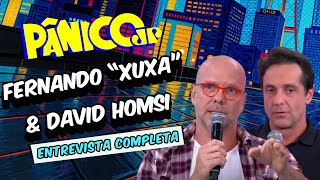 Reinos, sucesso, redes sociais e tretas: Fernando ‘Xuxa’ e David Homsi na íntegra
