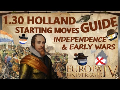 EU4 Holland Guide I Independence & Early Wars