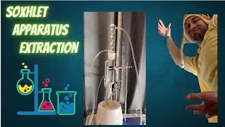Soxhlet Apparatus Extraction/Mushroom Extraction