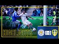 Highlights: Leicester City 1-0 Leeds United | Premier League