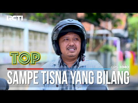 Sampe Tisna Yang Bilang Minta Maaf Ke Emak - TUKANG OJEK PENGKOLAN