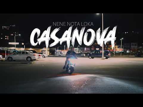 Nene Nota Loka - Casanova ( Video Oficial )