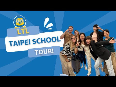 Welcome to LTL Taipei // School Tour by Riona // #taipei