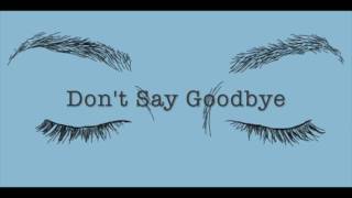 Don&#39;t Say Goodbye - Ida Laurberg