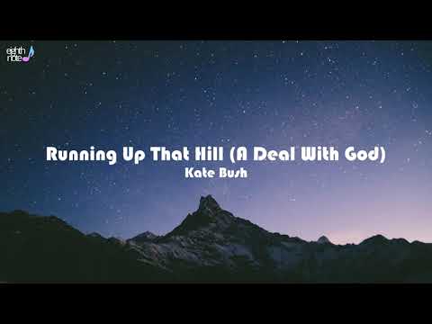 Kate Bush - Running Up That Hill (Lyrics)