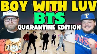BTS Performs 'Boy with Luv' In Quarantine REACTION