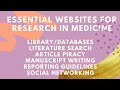 Must Know Websites for a medical researcher .