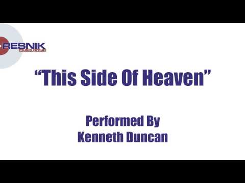 Kenneth Duncan- This Side Of Heaven
