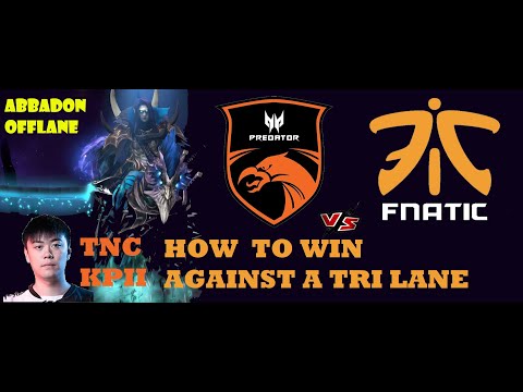 HOW TNC KPII HANDLES HARD LANE WITH ABBADON - TNC VS FNATIC - ABBADON OFFLANE