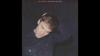 Day Wave - On Your Side