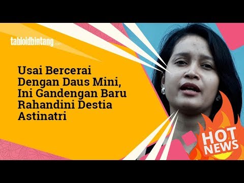 Usai Cerai dari Daus Mini, Ini Gandengan Baru Rahandini Destia Astinatri