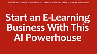 CoursemateAi 2.0 Review - Coursemate Ai 2.0 Review - CoursemateAi Review + Discount Code + Bonuses