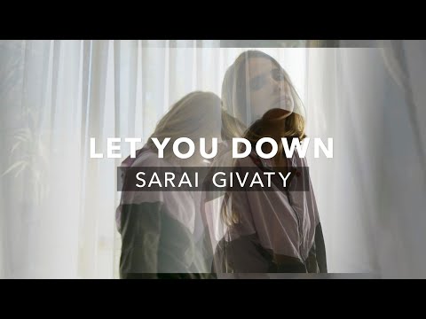 Sarai Givaty - Let You Down (Lyrics Video) - שרי גבעתי